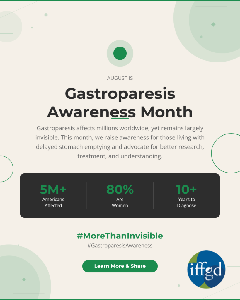 Gastroparesis Awareness Month 2026: "More Than Invisible" Campaign Shines a Light on a Hidden Digestive Disease Gastroparesis Awareness Month 2026